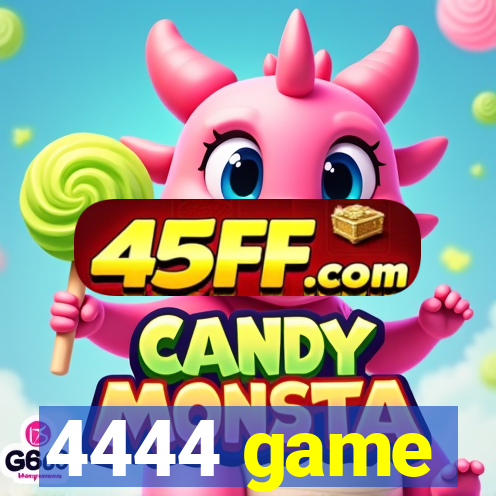 4444 game